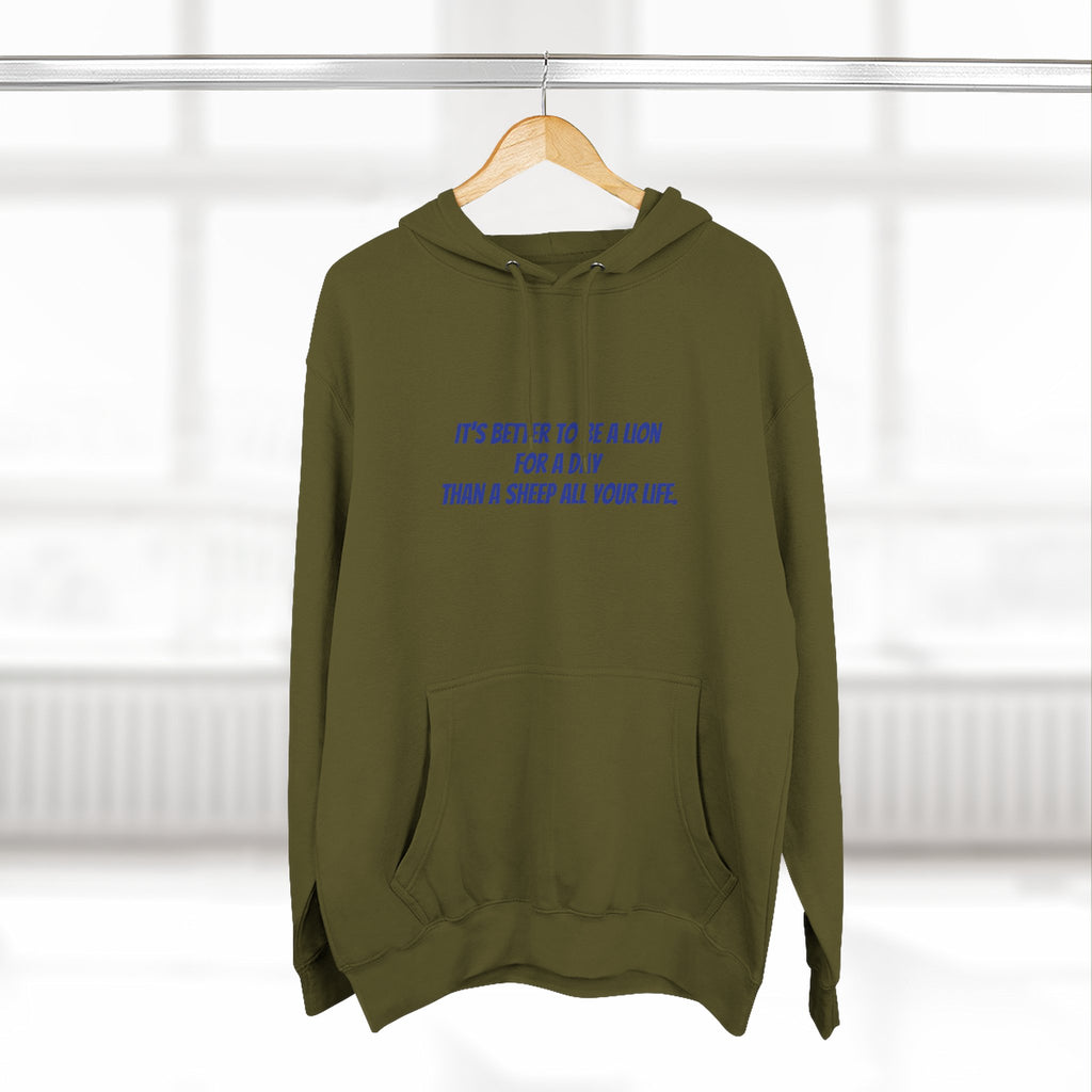 Lion Graphic Hoodie – “It’s Better to Be a Lion” Inspirational Pullover