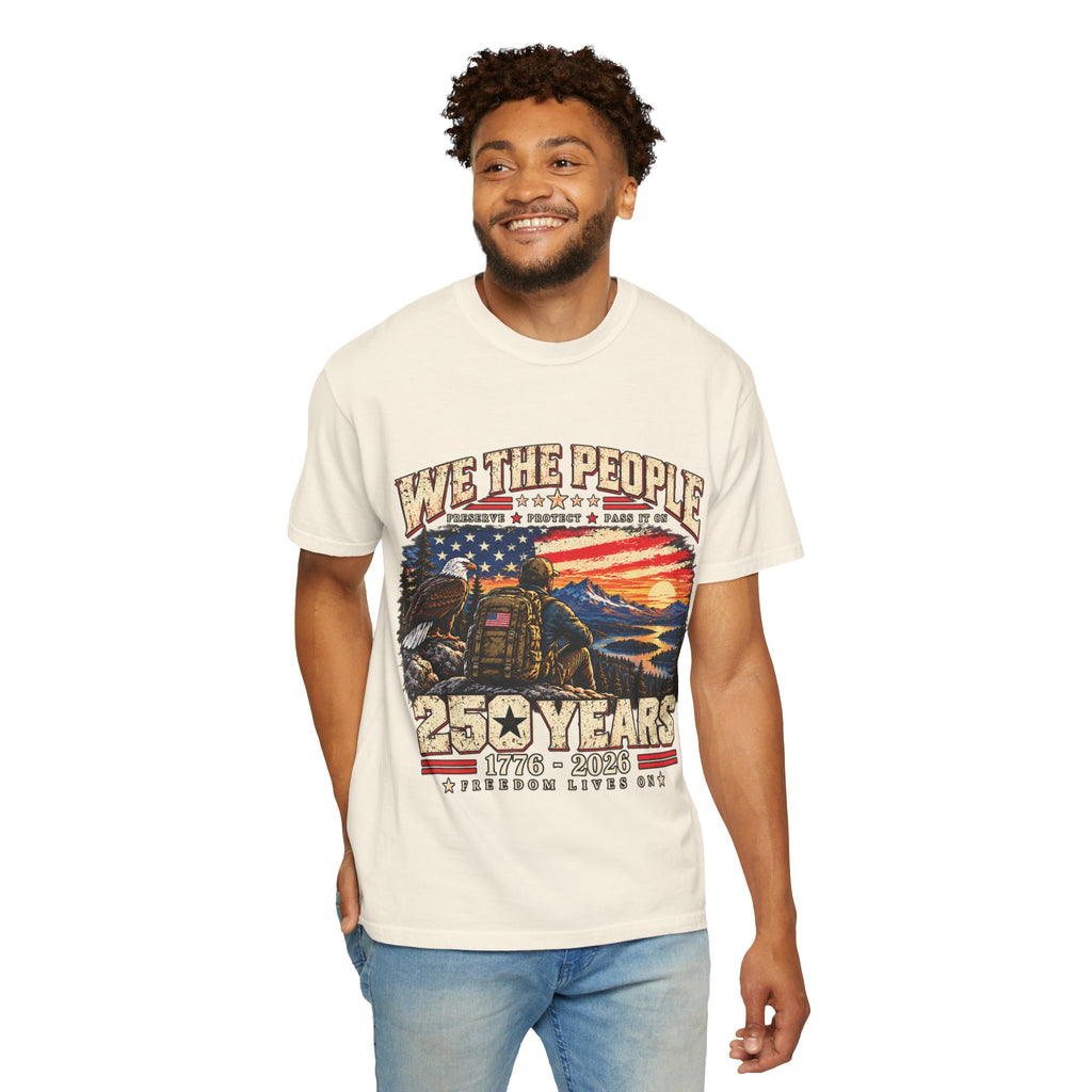 We the People 250 Years America 1776–2026 Patriotic T-Shirt