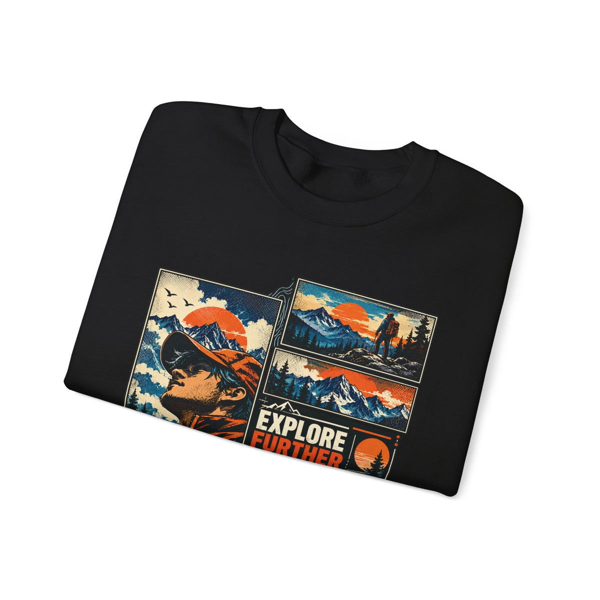 Explore Further Live Deeper Mountain Adventure Sweatshirt