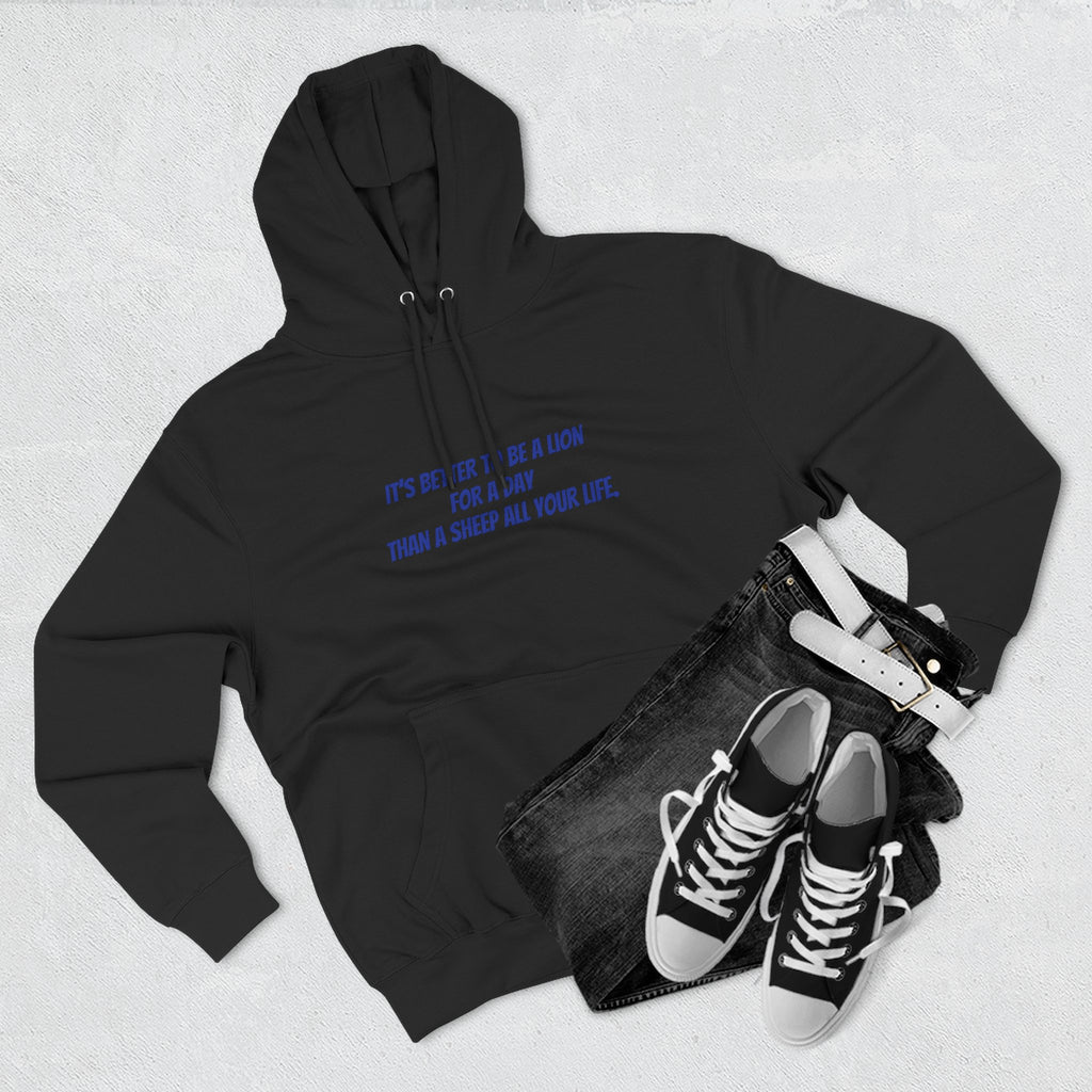 Lion Graphic Hoodie – “It’s Better to Be a Lion” Inspirational Pullover