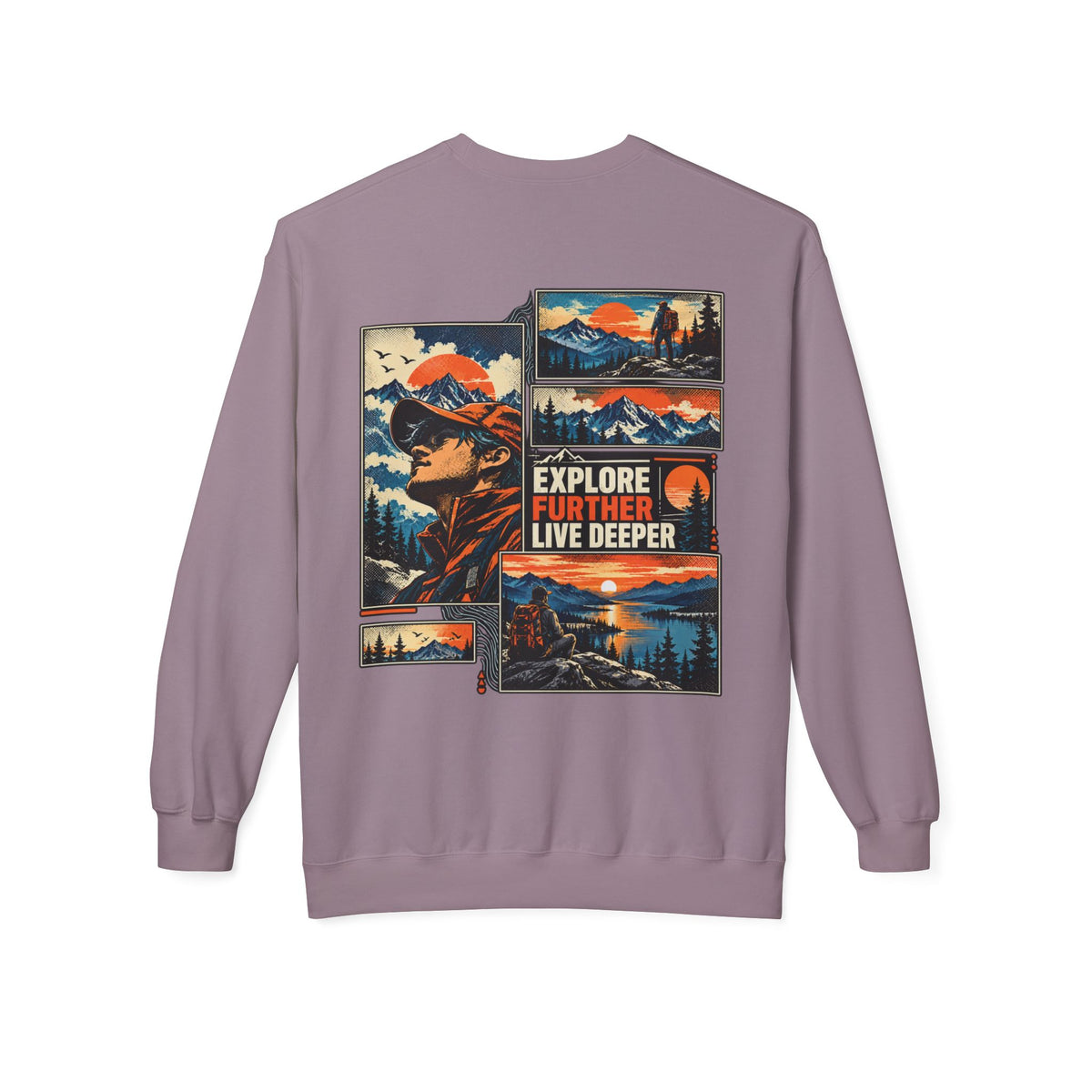 Explore Further Live Deeper Adventure Sweatshirt