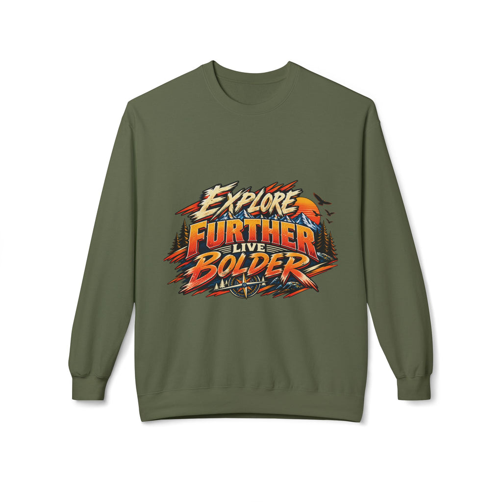 Explore Further Live Deeper Adventure Sweatshirt