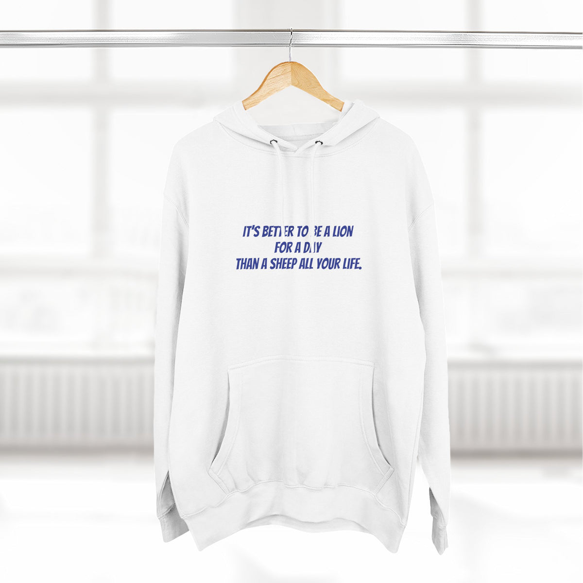 Lion Graphic Hoodie – “It’s Better to Be a Lion” Inspirational Pullover