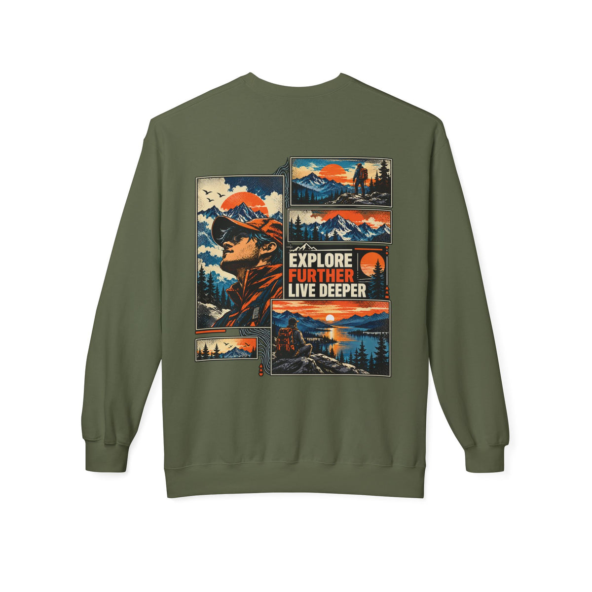 Explore Further Live Deeper Adventure Sweatshirt
