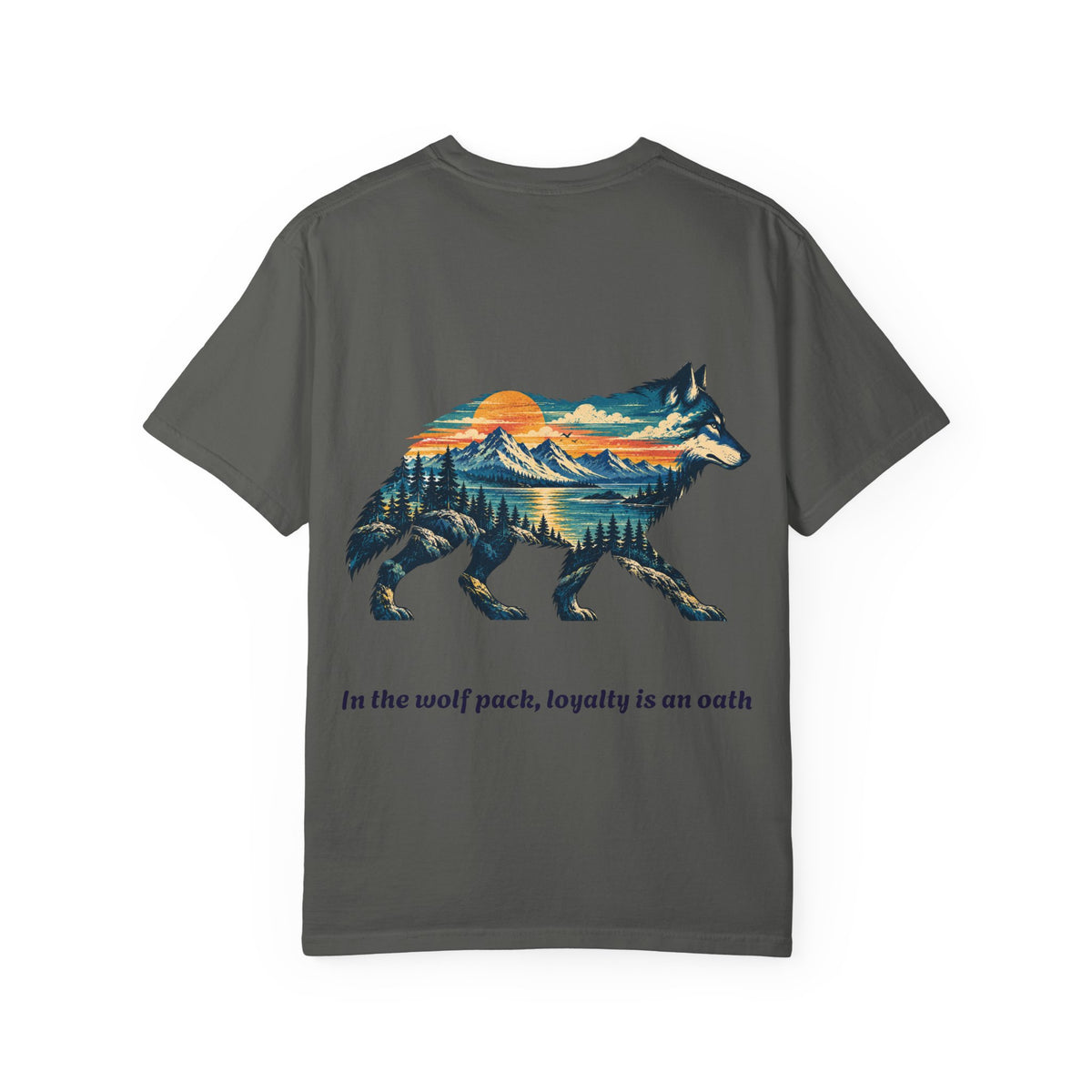 In the Wolf Pack, Loyalty Is Our Oath Mountain Wolf T-Shirt