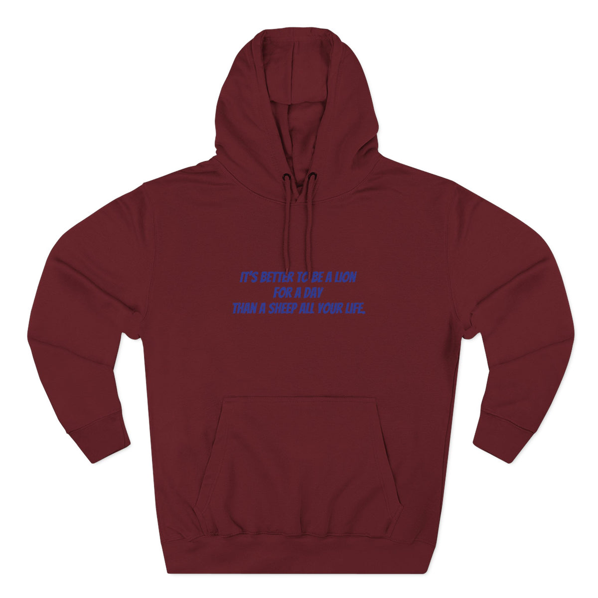 Lion Graphic Hoodie – “It’s Better to Be a Lion” Inspirational Pullover