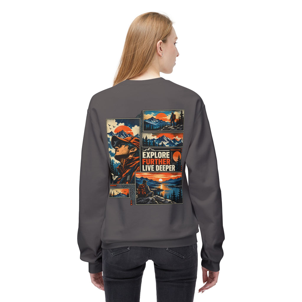 Explore Further Live Deeper Adventure Sweatshirt