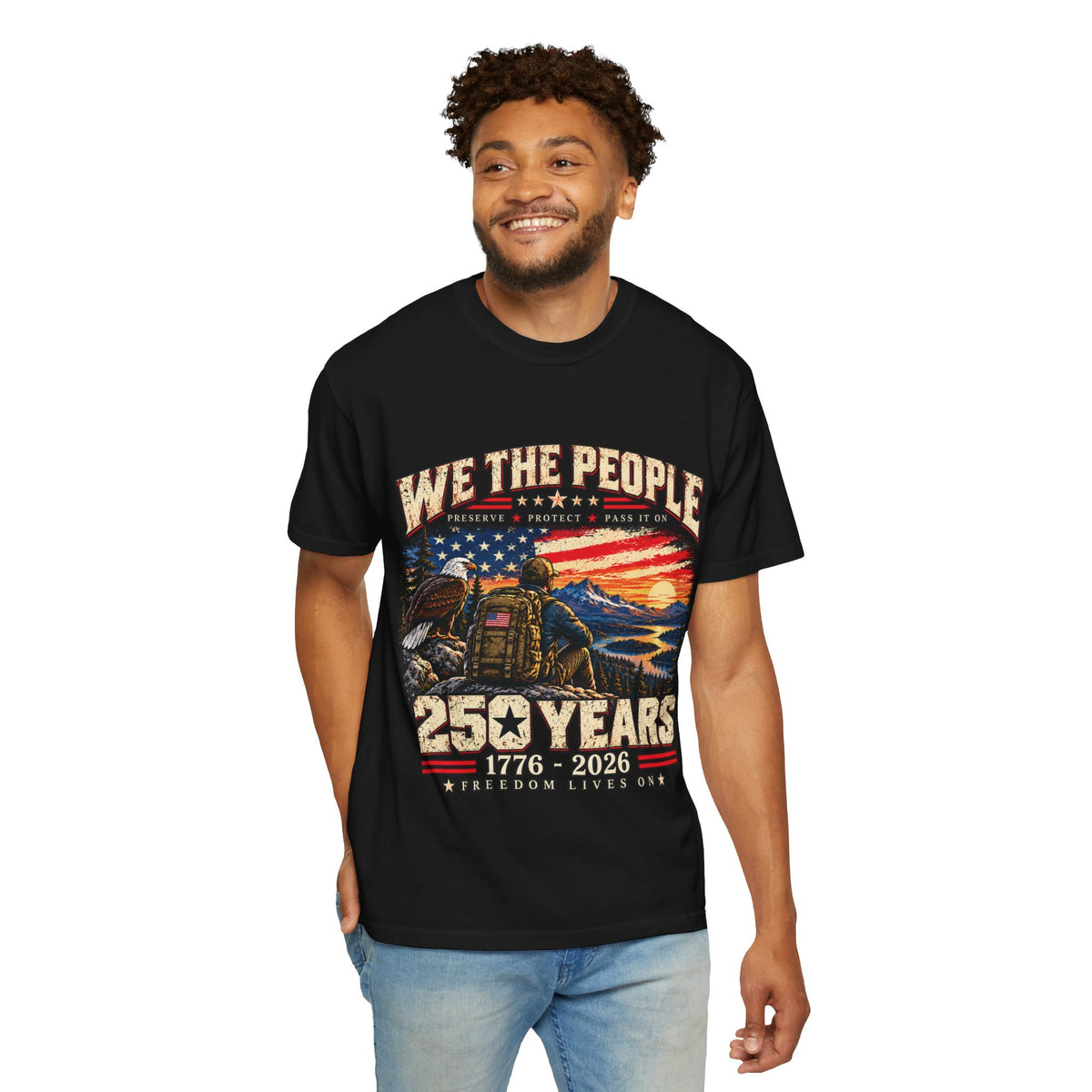We the People 250 Years America 1776–2026 Patriotic T-Shirt