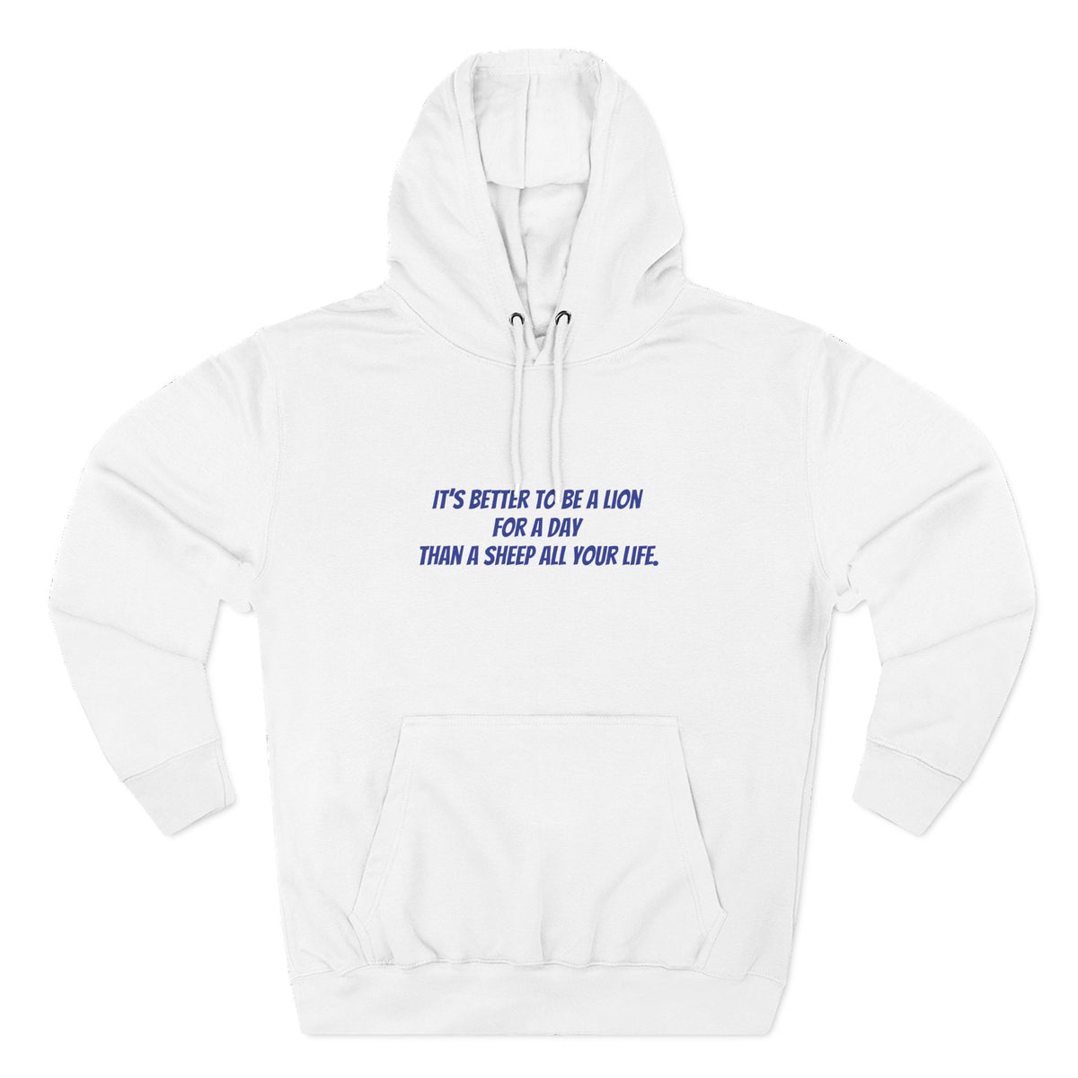 Lion Graphic Hoodie – “It’s Better to Be a Lion” Inspirational Pullover