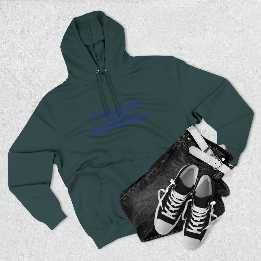 Lion Graphic Hoodie – “It’s Better to Be a Lion” Inspirational Pullover