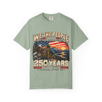 We the People 250 Years America 1776–2026 Patriotic T-Shirt