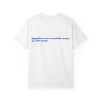 Happiness Is Not Around the Corner Car Sunset T-Shirt