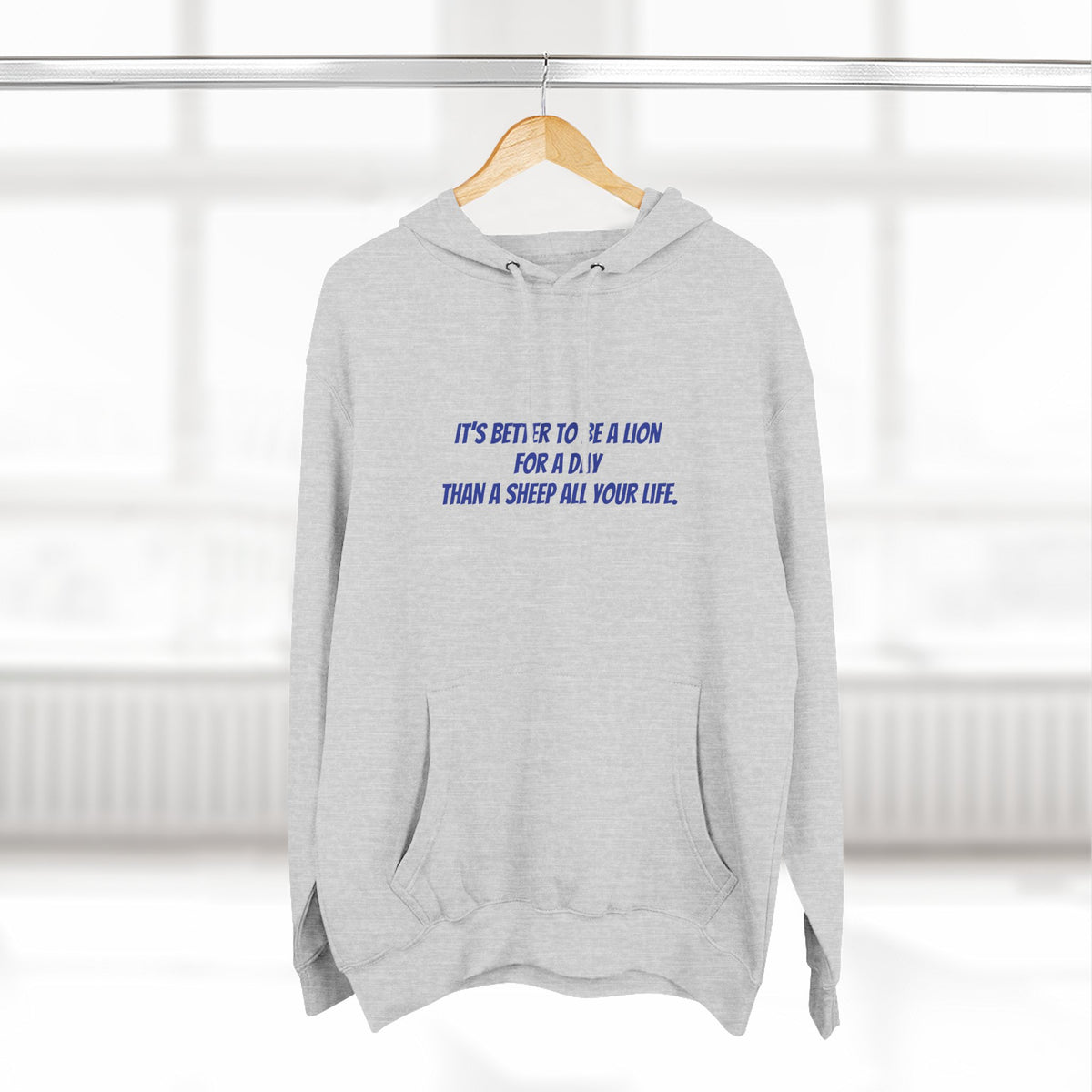Lion Graphic Hoodie – “It’s Better to Be a Lion” Inspirational Pullover
