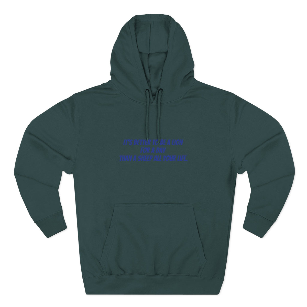 Lion Graphic Hoodie – “It’s Better to Be a Lion” Inspirational Pullover