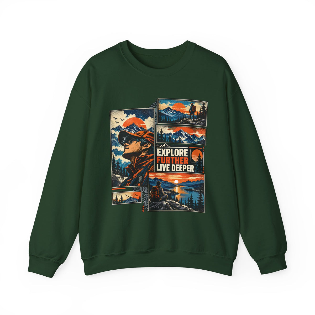 Explore Further Live Deeper Mountain Adventure Sweatshirt