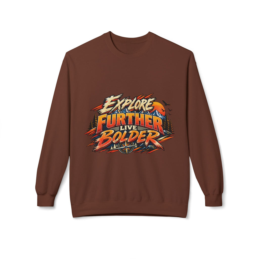 Explore Further Live Deeper Adventure Sweatshirt