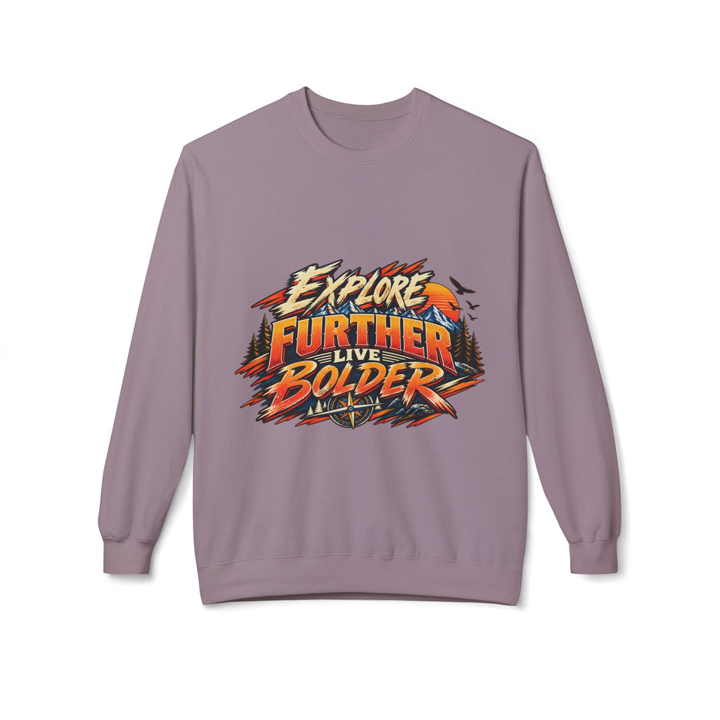 Explore Further Live Deeper Adventure Sweatshirt