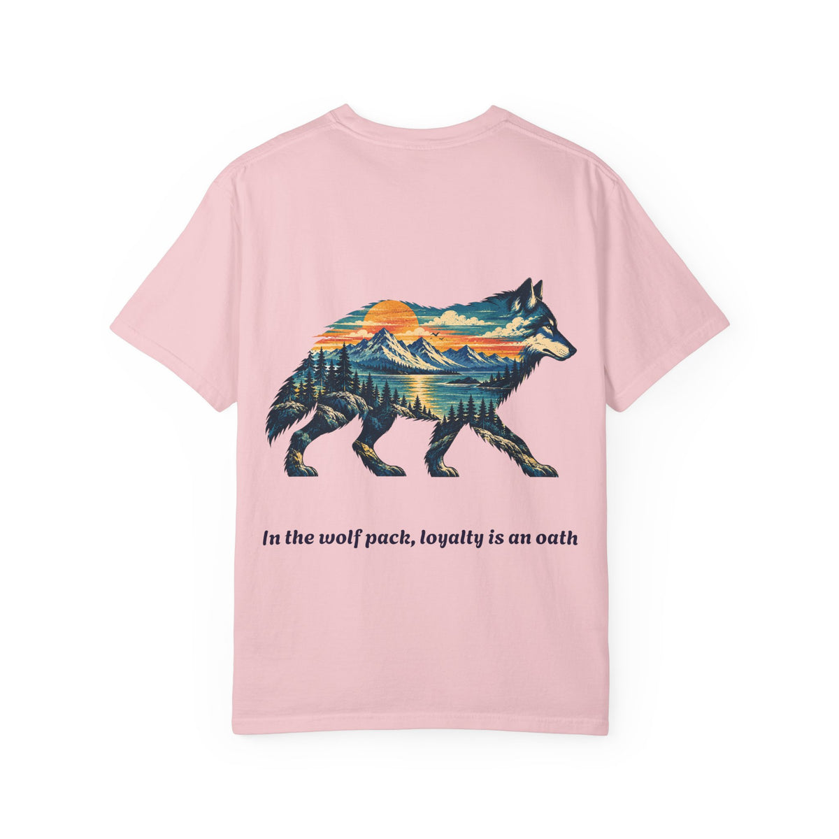 In the Wolf Pack, Loyalty Is Our Oath Mountain Wolf T-Shirt